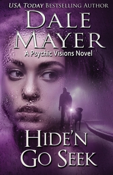 Paperback Hide'n Go Seek: A Psychic Visions Novel Book