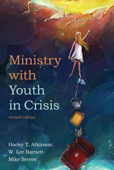 Paperback Ministry with Youth in Crisis, Revised Edition Book