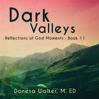 Paperback Dark Valleys Book