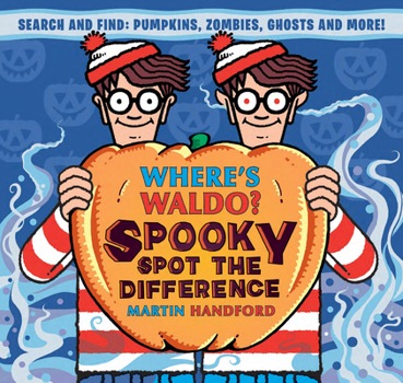Where's Waldo? Spooky Spot-the-Difference - Book  of the Where's Waldo?