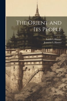 Paperback The Orient and its People Book