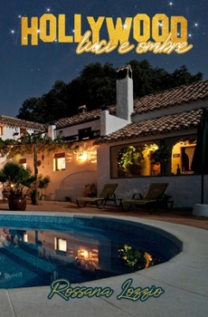 Paperback Hollywood - Luci e ombre [Italian] Book