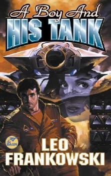 Mass Market Paperback A Boy and His Tank Book