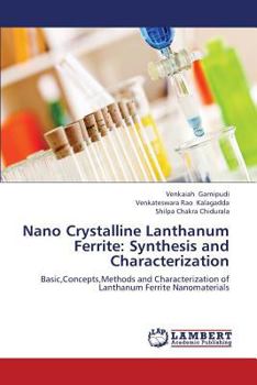Paperback Nano Crystalline Lanthanum Ferrite: Synthesis and Characterization Book