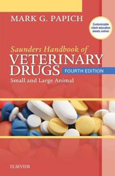 Hardcover Saunders Handbook of Veterinary Drugs: Small and Large Animal Book