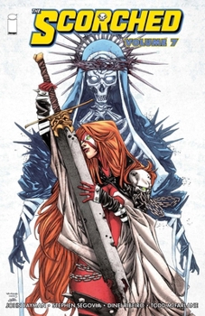 Paperback The Scorched Volume 7 Book