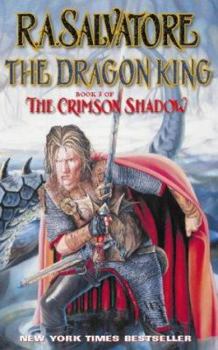The Dragon King - Book #3 of the Crimson Shadow