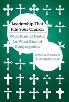 Paperback Leadership That Fits Your Church: What Kind of Pastor for What Kind of Congregation Book