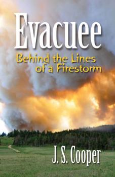 Paperback Evacuee: Behind the Lines of a Firestorm Book