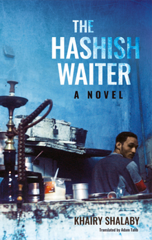 Paperback The Hashish Waiter Book