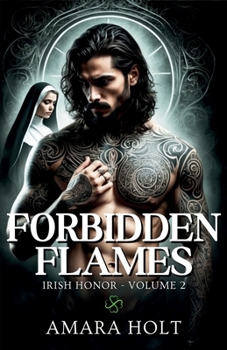 Forbidden Flames (Irish Honor)
