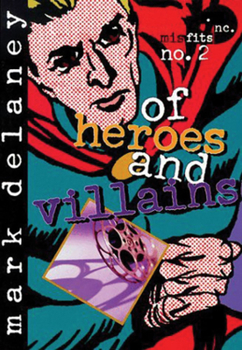 Paperback Misfits, Inc. No. 2: Of Heroes and Villains Book