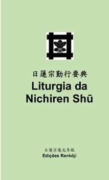 Paperback Liturgia da Nichiren Sh&#363; (Edição de bolso) [Italian] Book