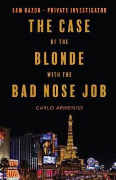 Paperback The Case of the Blonde with the Bad Nose Job Book