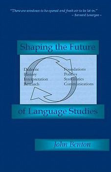 Paperback Shaping the Future of Language Studies Book