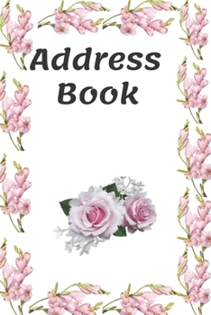 Paperback Address Book: 252 pages; Names Phone numbers & more Friends & Family birthdays With names and addresses & phone numbers and More; wi [Large Print] Book