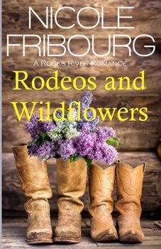 Paperback Rodeos and Wildflowers Book