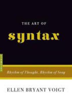 Paperback The Art of Syntax: Rhythm of Thought, Rhythm of Song Book