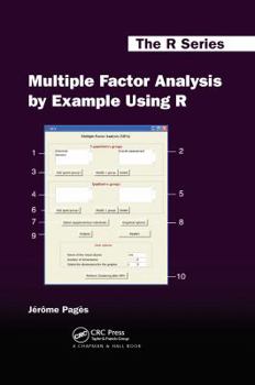 Multiple Factor Analysis by Example Using R - Book  of the R Series