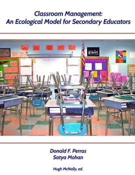 Paperback Classroom Management: An Ecological Model for Secondary Educators Book