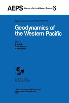 Geodynamics of the Western Pacific: Proceedings of the International Conference on Geodynamics of the Western Pacific-Indonesian Region March 1978, Tokyo