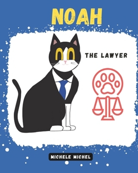Noah the lawyer