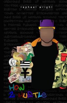 Paperback How 2 Hustle Book