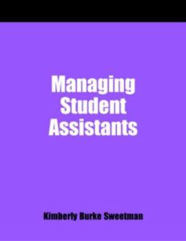 Paperback Managing Student Assistants: A How-To-Do-It Manual for Librarians Book