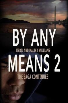 Paperback By Any Means 2: The Saga Continues Book