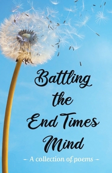 Paperback Battling the End Times Mind Book