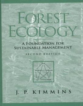 Hardcover Forest Ecology: A Foundation for Sustainable Management Book