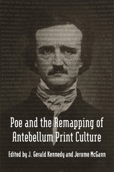 Hardcover Poe and the Remapping of Antebellum Print Culture Book