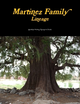 Paperback Martinez Family Lineage Book