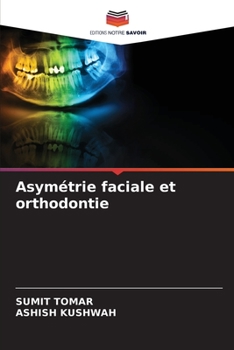 Paperback Asymétrie faciale et orthodontie [French] Book