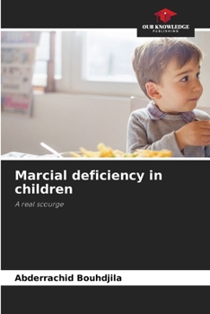 Paperback Marcial deficiency in children Book