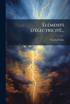 Paperback Éléments D'électricité... [French] Book