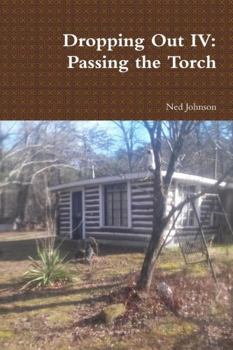 Paperback Dropping Out IV: Passing the Torch Book