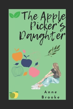 Paperback The Apple Picker's Daughter Book