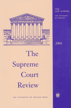 Hardcover The Supreme Court Review, 2004 Book