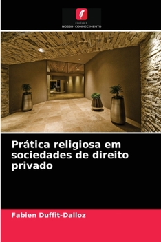 Paperback Prática religiosa em sociedades de direito privado [Portuguese] Book