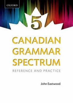 Hardcover Canadian Grammar Spectrum 5: Reference and Practice Book