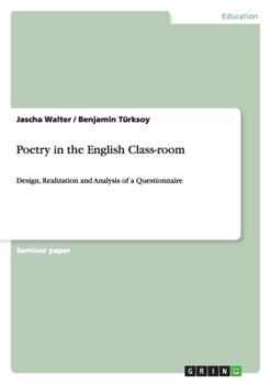 Paperback Poetry in the English Class-room: Design, Realization and Analysis of a Questionnaire Book