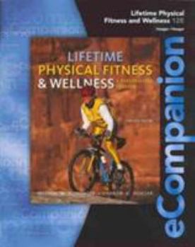 Paperback Ecompanion for Hoeger/Hoeger S Lifetime Physical Fitness and Wellness: A Personalized Program, 12th Book