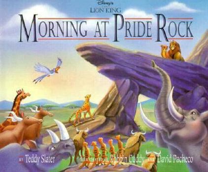 Hardcover Disney's the Lion King: Morning at Pride Rock Book