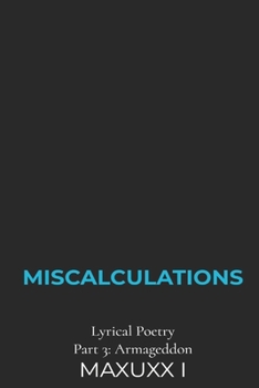 Paperback Miscalculations: Armageddon Book