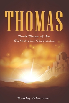 Thomas: Book Three of the St. Nicholas Chronicles