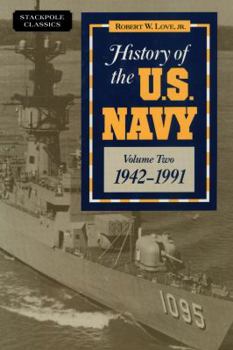 Paperback History of the U.S. Navy: 1942-1991 Book