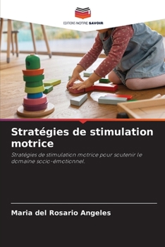 Paperback Stratégies de stimulation motrice [French] Book