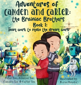 Hardcover Adventures of Camden and Carter The Brainiac Brothers Book