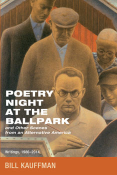 Paperback Poetry Night at the Ballpark and Other Scenes from an Alternative America Book